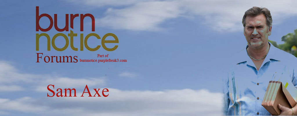Burn Notice Forums - Sam
